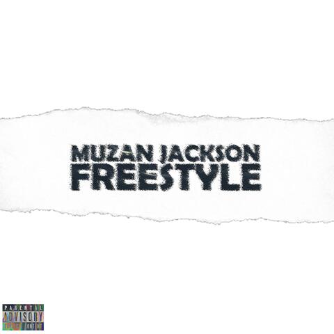 Muzan Jackson Freestyle