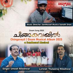 Chingaveyil Onam Musical Album 2023 (feat. Umesh Nileshwar)