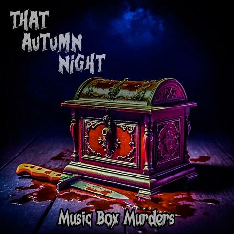Music Box Murders (Demos)
