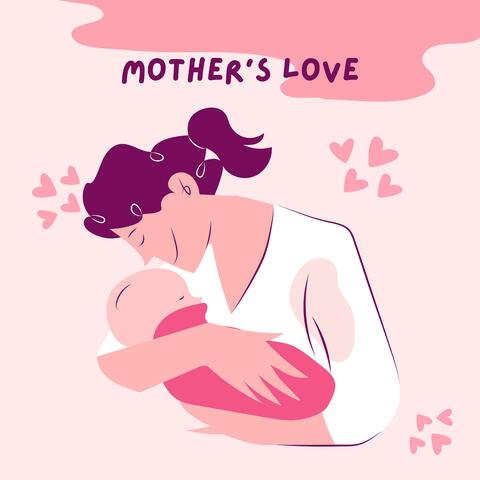 Mother's Love
