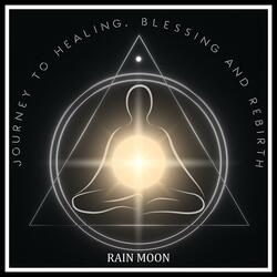 Journey to Healing, Blessing and Rebirth