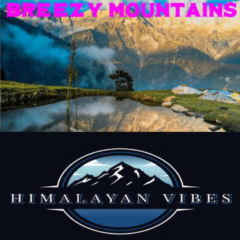Breezy Mountains