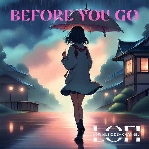 Before You Go