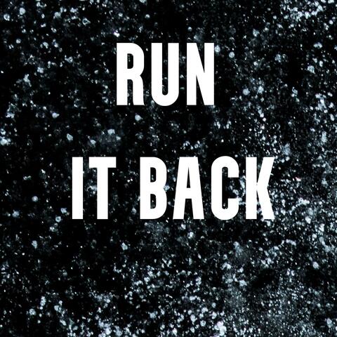 Run it Back