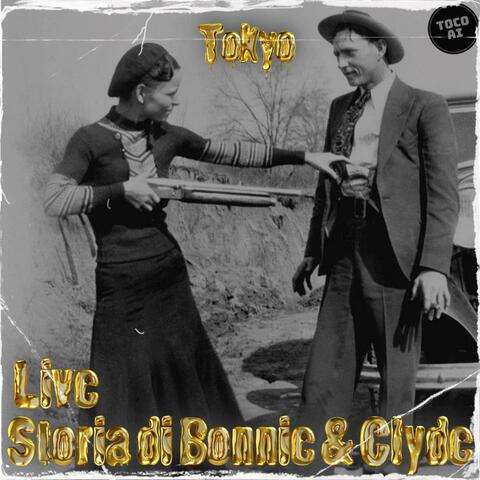 Storia di Bonnie & Clyde