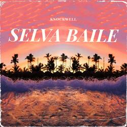 Selva Baile