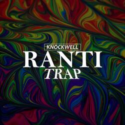 Ranti Trap
