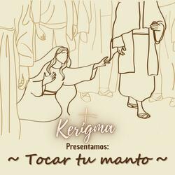 Tocar tu manto