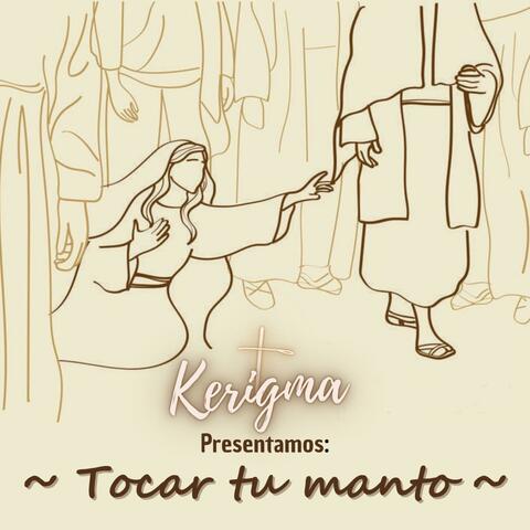 Tocar tu manto