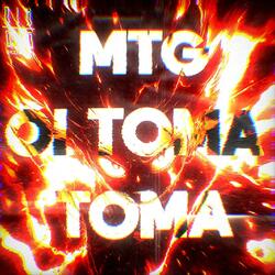 MTG - OI TOMA TOMA