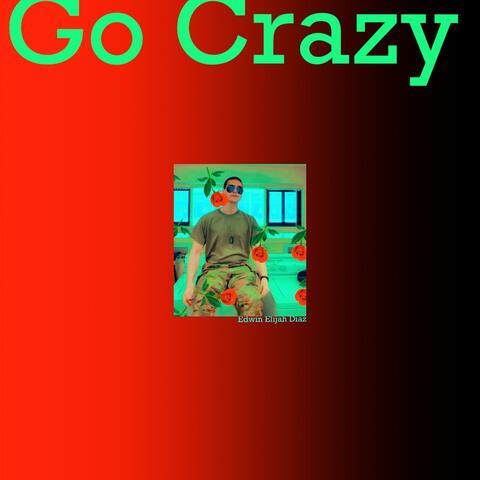 Go Crazy