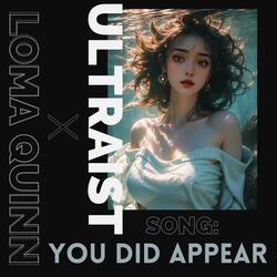 You Did Appear