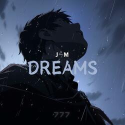 Dreams