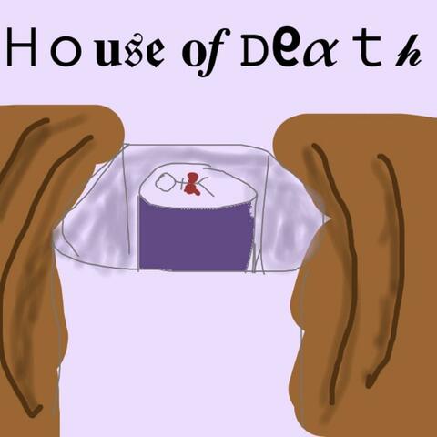 House of Death