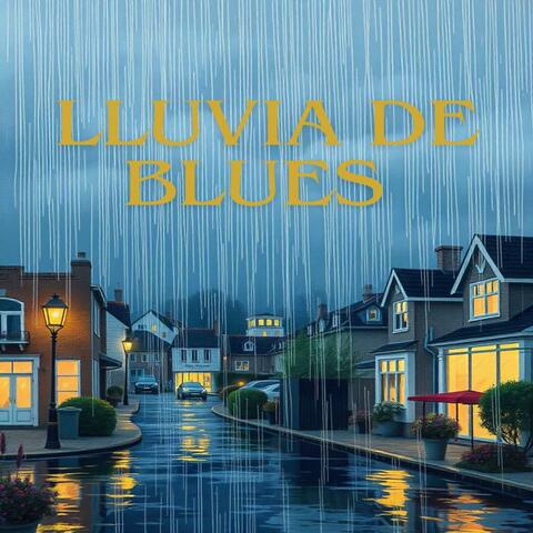 LLuvia De Blues