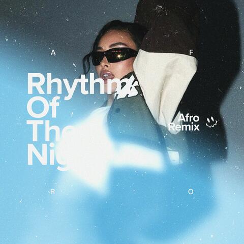 rhythm of the night