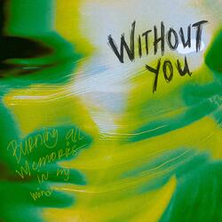 Without You