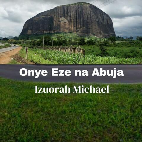 Onye Eze na Abuja