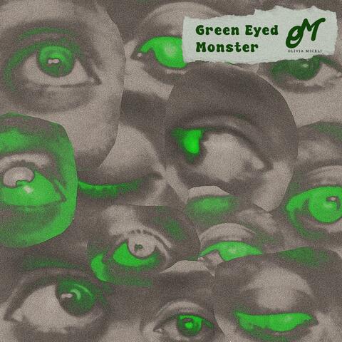 Green Eyed Monster