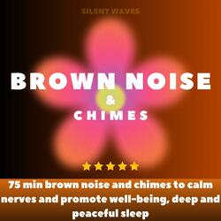 Brown noise and chimes to calm nerves and promote well-being, deep and peaceful sleep №12