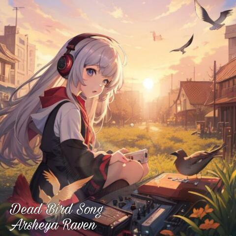 Dead Bird Song