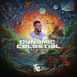 Dynamic Celestial Hymn 2(Holy spirit)