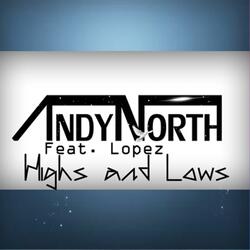 Highs and Lows (feat. Lopez)