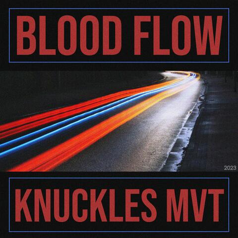 Blood Flow (Knuckles Mvt.)