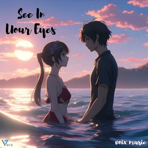 See In Your Eyes