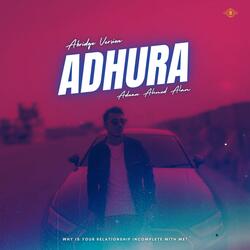 Adhura (feat. NEHAL)