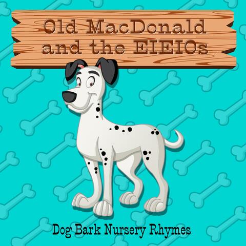 Dog Bark Nursery Rhymes