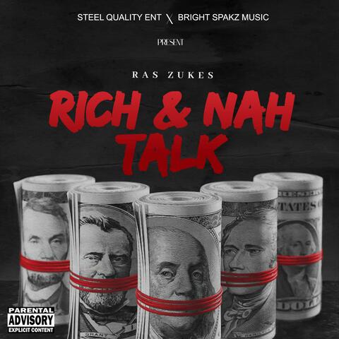 Rich and Nah Talk