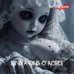 Ring a Ring o' Roses