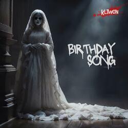 Birthday Song (Spooky Version)