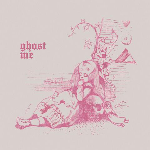 Ghost Me