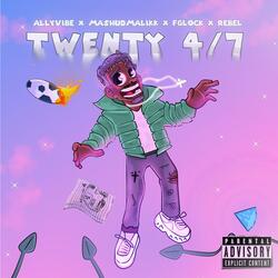TWENTY 4 / 7 (feat. FGLOCK)