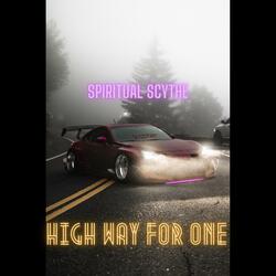High Way For One