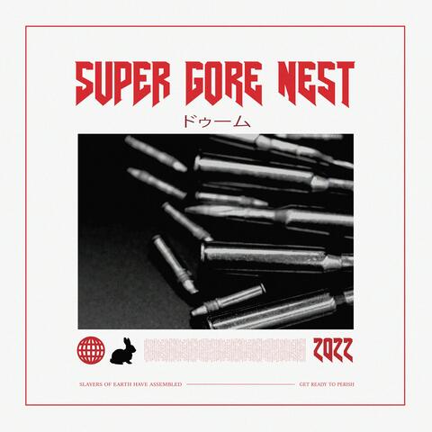 Super Gore Nest