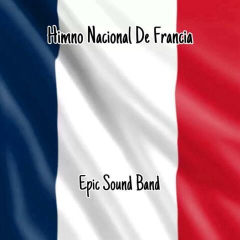 La Marseillaise (Himno Nacional De Francia)