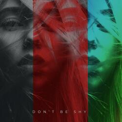 Don't be shy