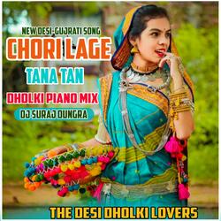 Chori Lage Tana Tan