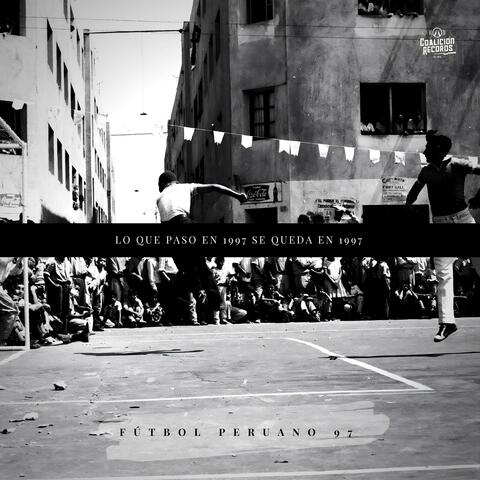 Fútbol Peruano 97