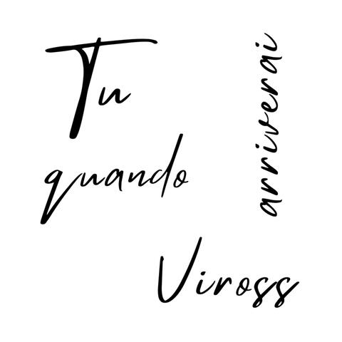 Tu, quando arriverai