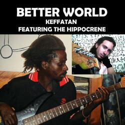 Better World (feat. The Hippocrene)