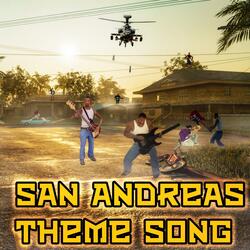 San Andreas Theme Song