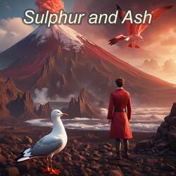 Sulphur and Ash