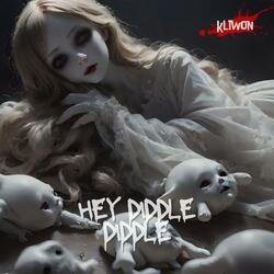Hey Diddle Diddle (Spooky Version)