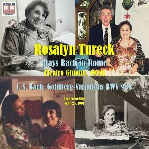 Rosalyn Tureck plays Johann Sebastian Bach's Goldberg Variations in Rome (1991)