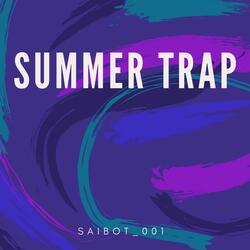 Summer Trap