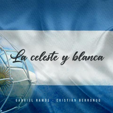 La celeste y blanca